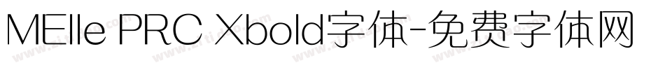 MElle PRC Xbold字体字体转换